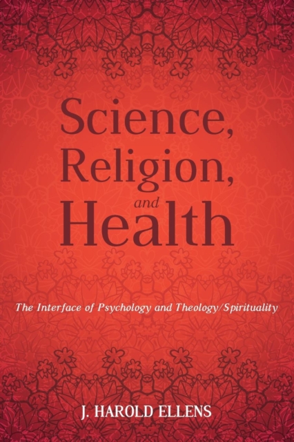 Science Religion and Health