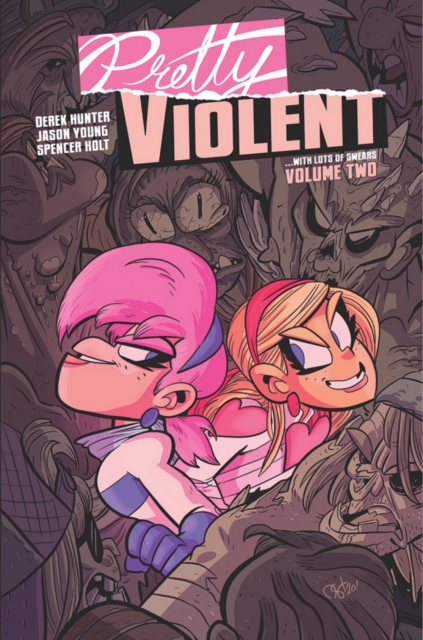 Pretty Violent Volume 2