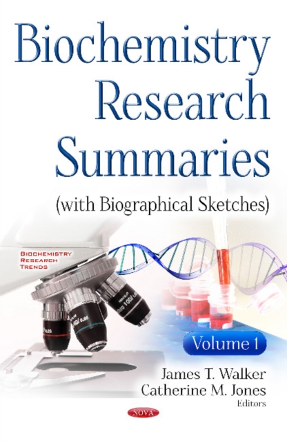 Biochemistry Research Summaries (with Biographical Sketches)