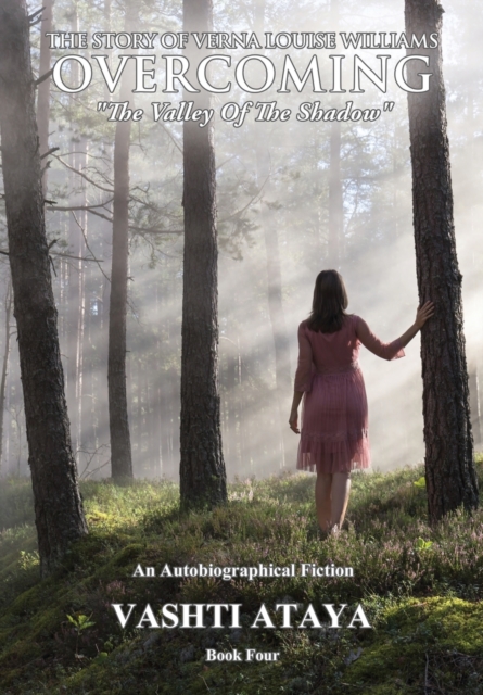 Story of Verna Louise Williams OVERCOMING