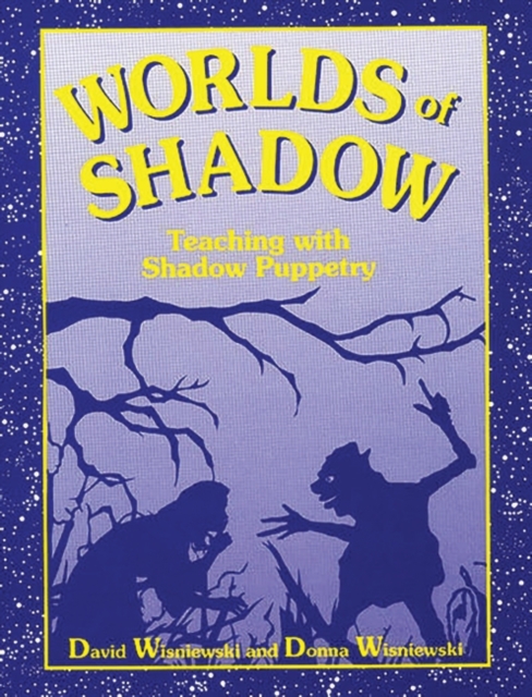 Worlds of Shadow