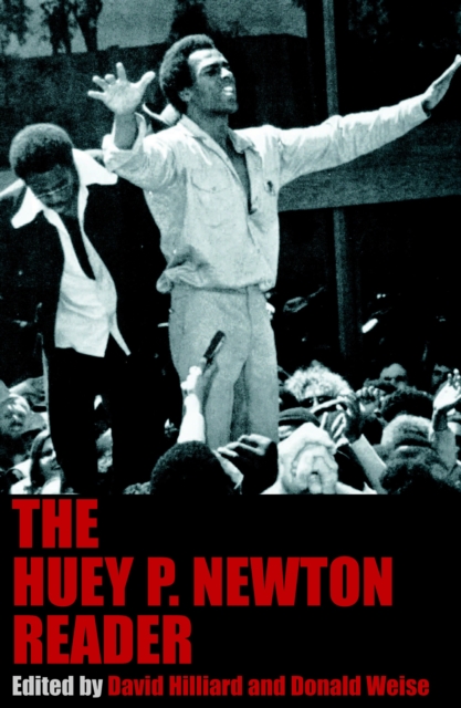 Huey P. Newton Reader