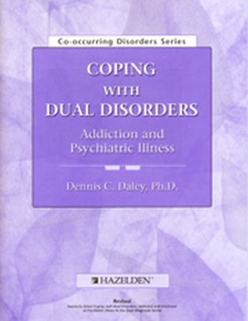 Coping with Dual Disorders