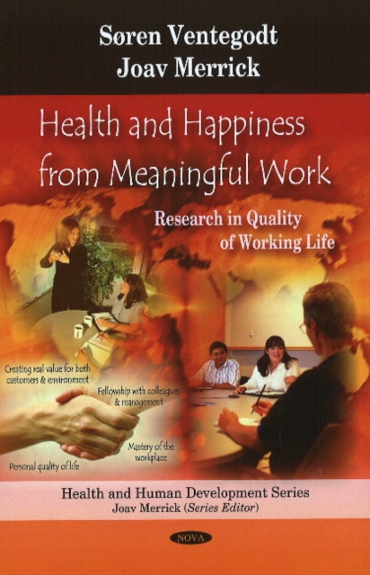 Health & Happiness from Meaningful Work