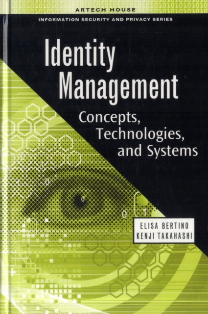 Identity Management Concepts Technologies and Systems