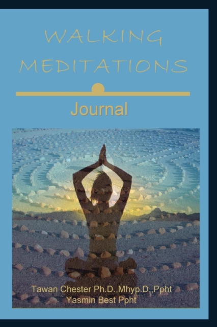 Walking Meditations Journal