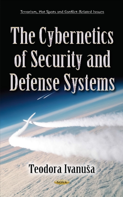 Cybernetics of Security & Defense Systems