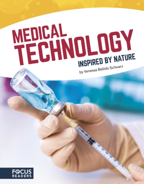 Inspired by Nature  Medical Technology