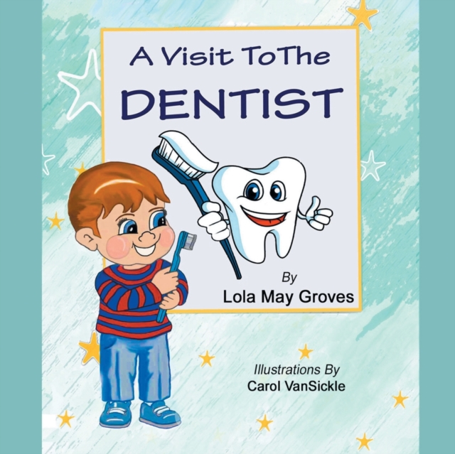 Visit To The Dentist