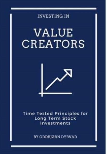 Investing in Value Creators