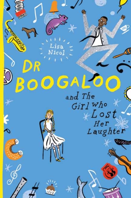 Dr Boogaloo and The Girl Who Lost Her Laughter