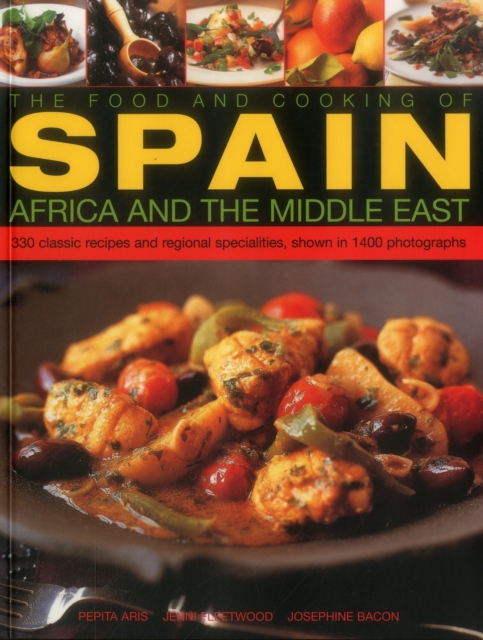 Food and Cooking of Spain Africa and the Middle East