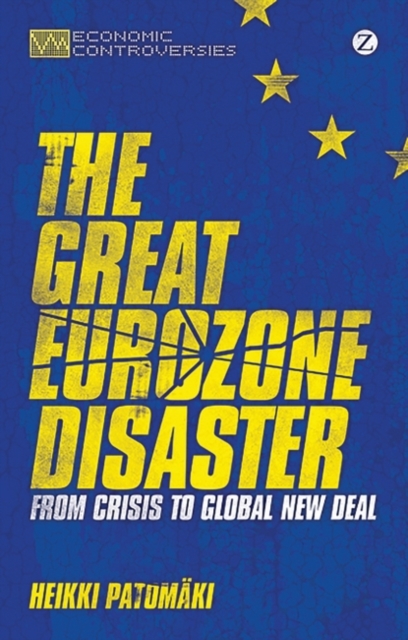 Great Eurozone Disaster