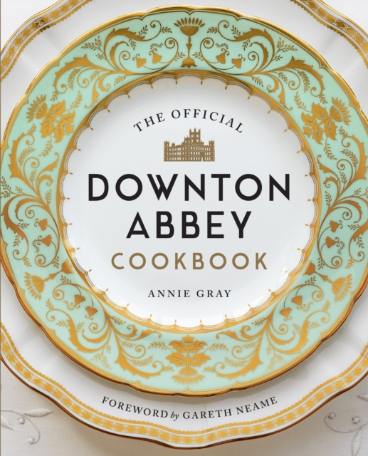 Official Downton Abbey Cookbook