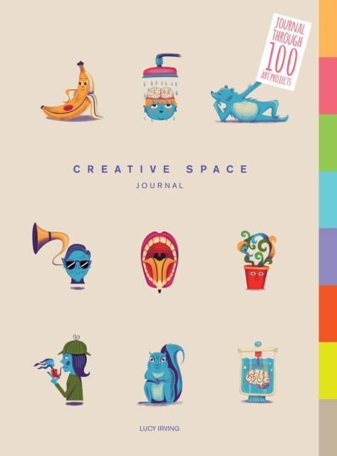 Creative Space Journal Journal Through 100 Art Projects