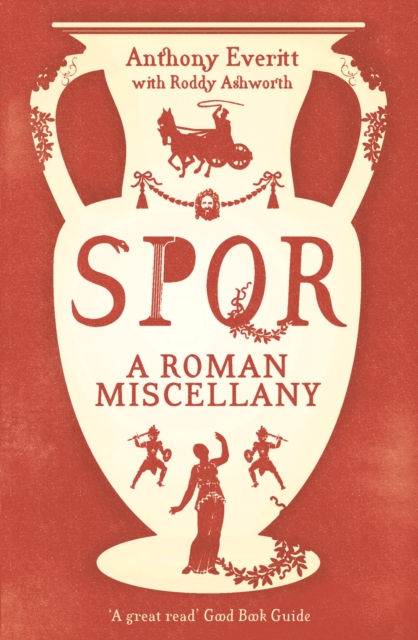 SPQR A Roman Miscellany