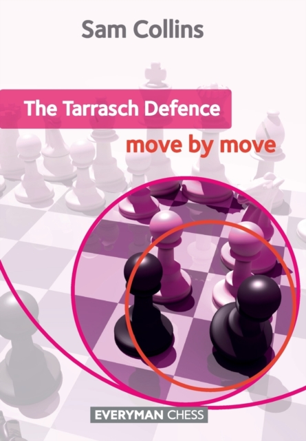 Tarrasch Defence Move by Move