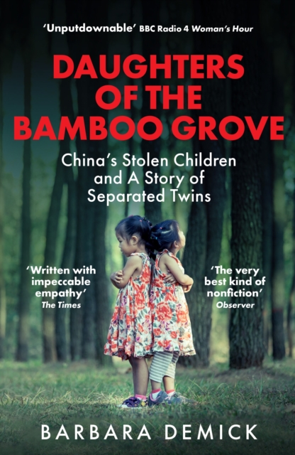 Image for Daughters of the Bamboo Grove: China's Stolen Children and a Story of Separated Twins