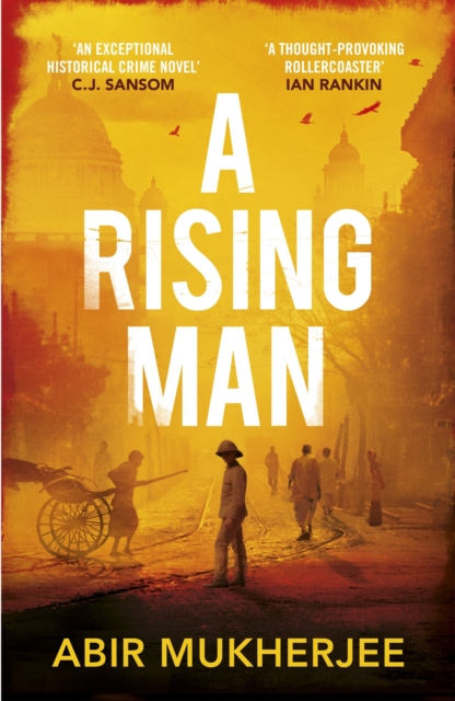 A Rising Man: Wyndham and Banerjee Book 1