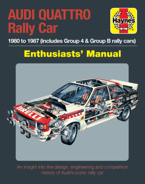 Audi Quattro Rally Car Enthusiasts Manual