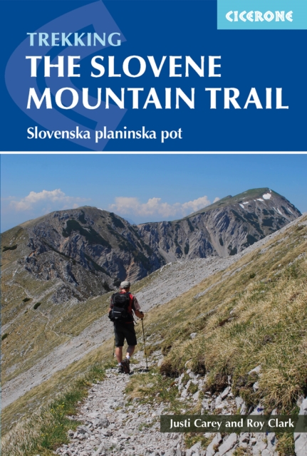 The Slovene Mountain Trail : Slovenska planinska pot book cover