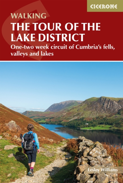 Walking the Tour of the Lake District : A nine-day circuit of Cumbria's fells, valleys and lakes book cover