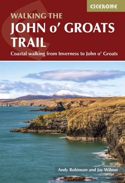Walking the John o' Groats Trail : Coastal walking from Inverness to John o' Groats book cover