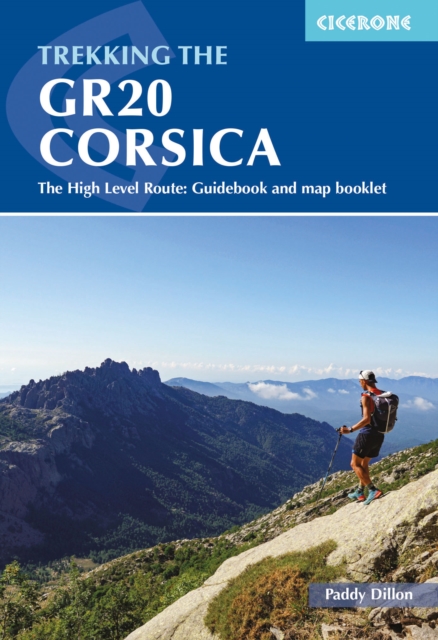Trekking the GR20 Corsica : The High Level Route: Guidebook and map booklet book cover