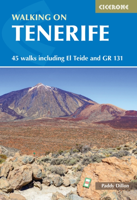Walking on Tenerife : 45 walks including El Teide and GR 131 book cover