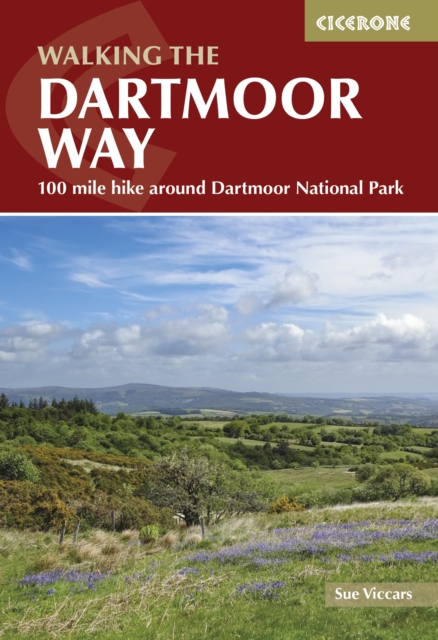 Walking the Dartmoor Way : 109-mile hike around Dartmoor National Park book cover