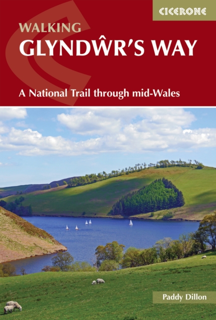 Walking Glyndwr's Way : A National Trail through mid-Wales book cover