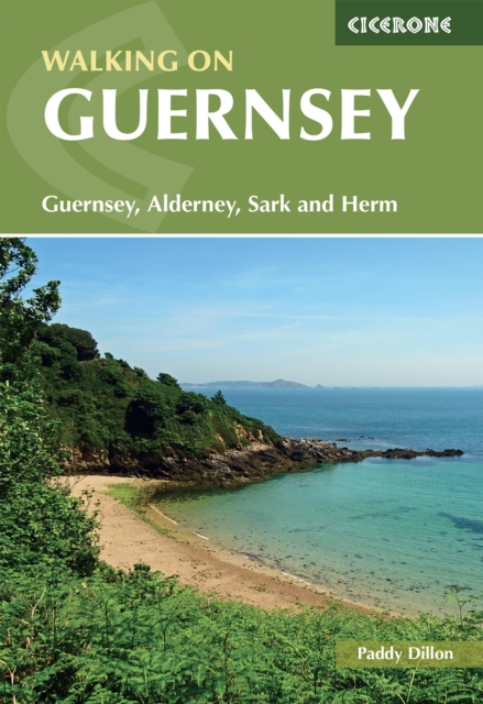 Walking on Guernsey : 25 routes including the Guernsey Coastal Walk, Alderney, Sark and Herm book cover
