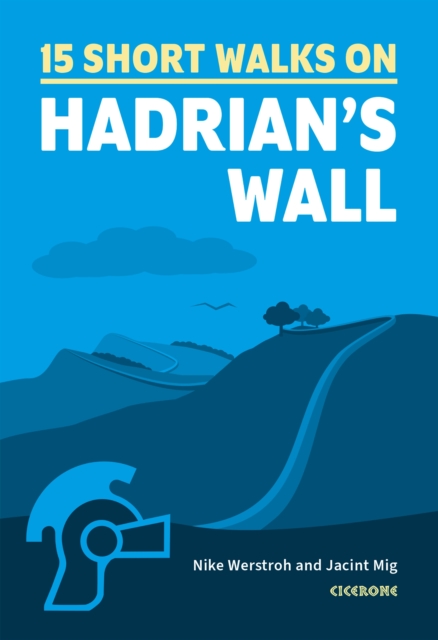 15 Short Walks Hadrian's Wall book cover