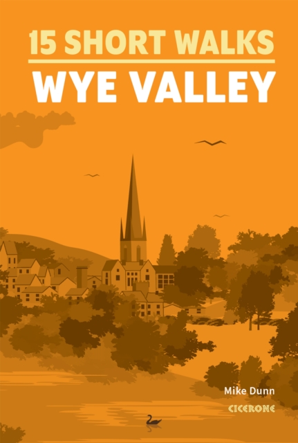 15 Short Walks in the Wye Valley book cover