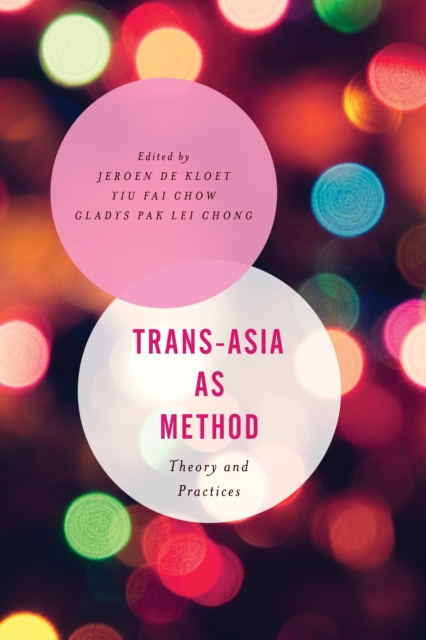 Trans-Asia as Method