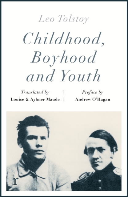 Childhood Boyhood and Youth (riverrun editions)