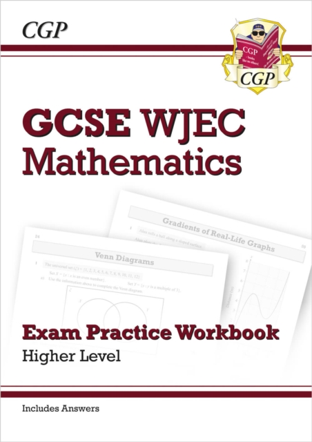 WJEC GCSE Maths Exam Practice Workbook Higher (includes Answers)