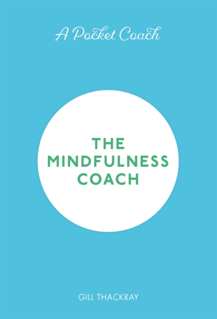 Pocket Coach The Mindfulness Coach