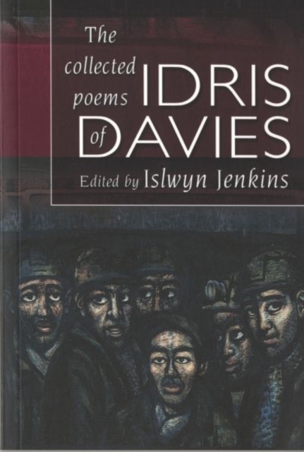 Collected Poems of Idris Davies The