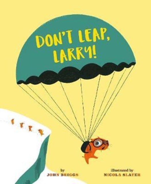 Dont Leap Larry!