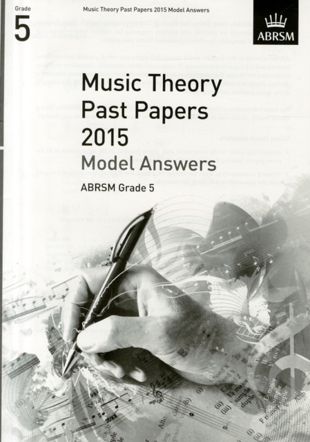 Music Theory Past Papers 2015 Model Answers ABRSM Grade 5