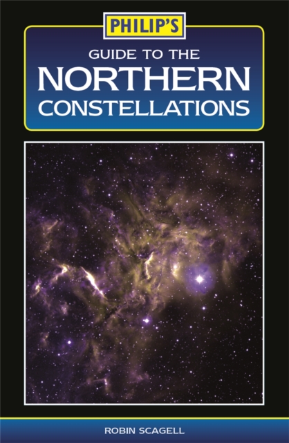 Philips Guide to the Northern Constellations