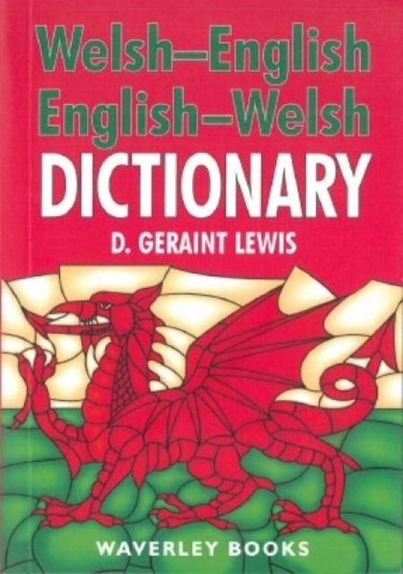 Welsh-English Dictionary English-Welsh Dictionary