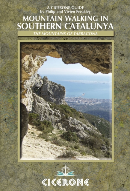 Mountain Walking in Southern Catalunya : Els Ports and the mountains of Tarragona book cover