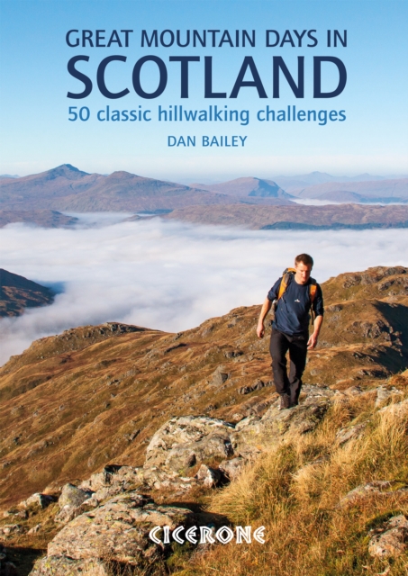 Great Mountain Days in Scotland : 50 classic hillwalking challenges book cover