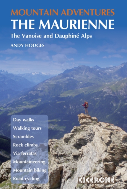 Mountain Adventures in the Maurienne : Summer routes for a multi-activity holiday in the French Alps book cover