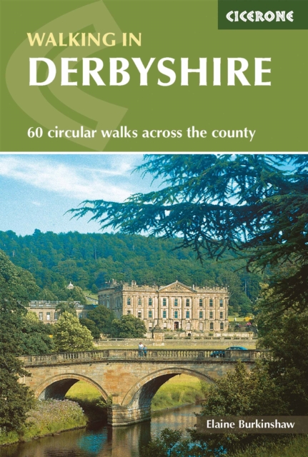 Walking in Derbyshire : 60 circular walks across the county book cover