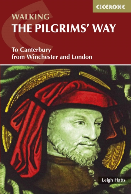 The Pilgrims' Way : To Canterbury from Winchester and London book cover