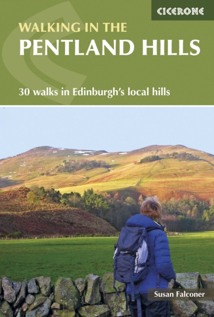 Walking in the Pentland Hills : 30 walks in Edinburgh's local hills book cover