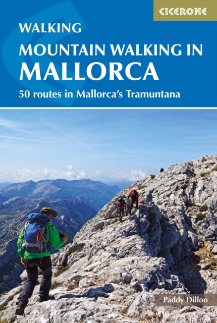 Mountain Walking in Mallorca : 50 routes in Mallorca's Tramuntana